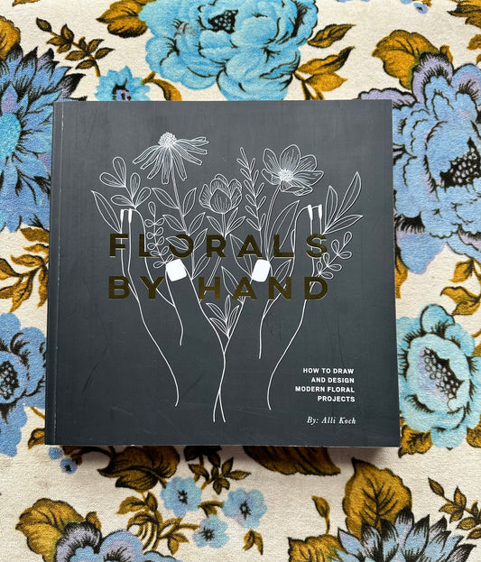 florals by hand: how to draw and design modern floral projects book from flower + furbish Shop now at flower + furbish
