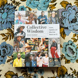 collective wisdom: lessons, inspiration, and advice from women over 50 *signed copy* book from flower + furbish Shop now at flower + furbish