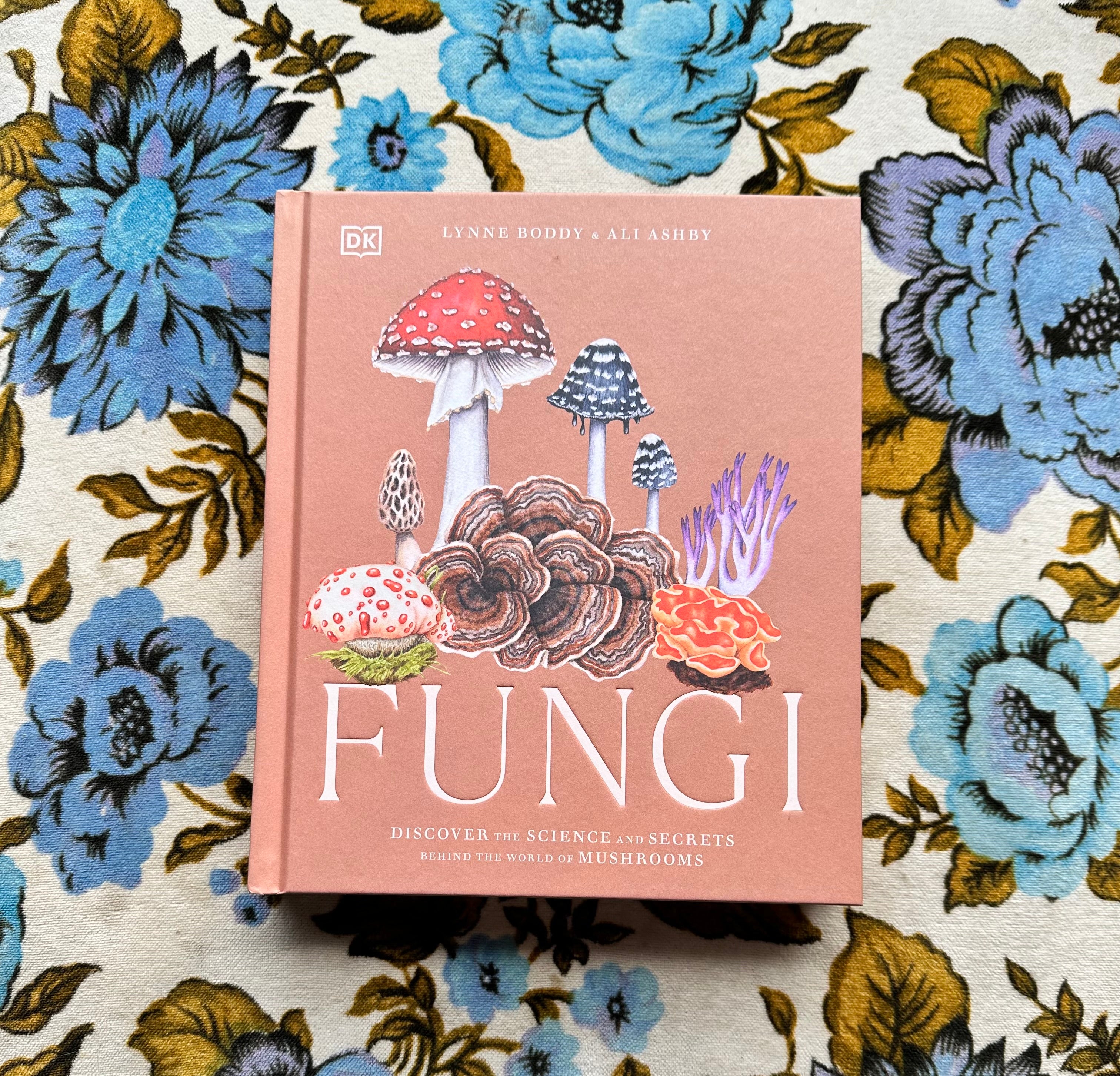 fungi: discover the science and secrets behind the world of mushrooms book from flower + furbish Shop now at flower + furbish