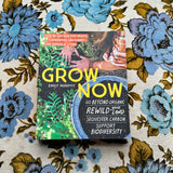 grow now: how we can save our health, communities, and planet--one garden at a time book from flower + furbish Shop now at flower + furbish