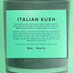 Italian kush boy smells candle candle from flower + furbish Shop now at flower + furbish