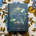 wild medicine: an illustrated guide to the magick of herbs book from flower + furbish Shop now at flower + furbish